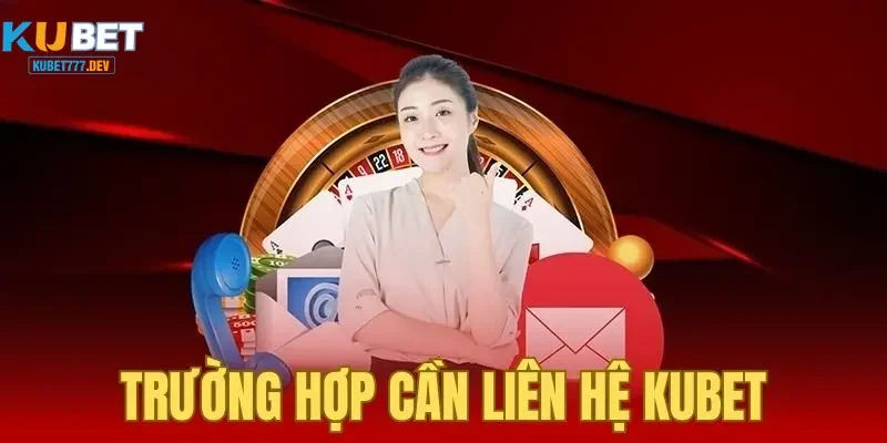 Phương thức để liên hệ Kubet777 siêu dễ dàng