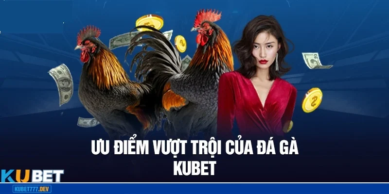 Sân chơi hấp dẫn cho những tín đồ cá cược